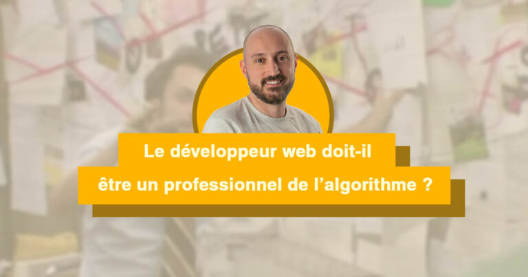 Le-developpeur-web-doit-il-etre-un-professionnel-de-l-algorithme