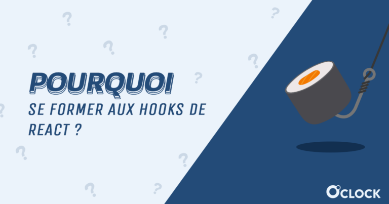 Pourquoi-se-former-aux-Hooks-de-React