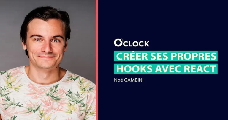 Créer ses propres Hooks avec React