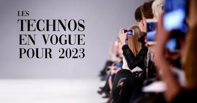 Les technos en vogue pour 2023