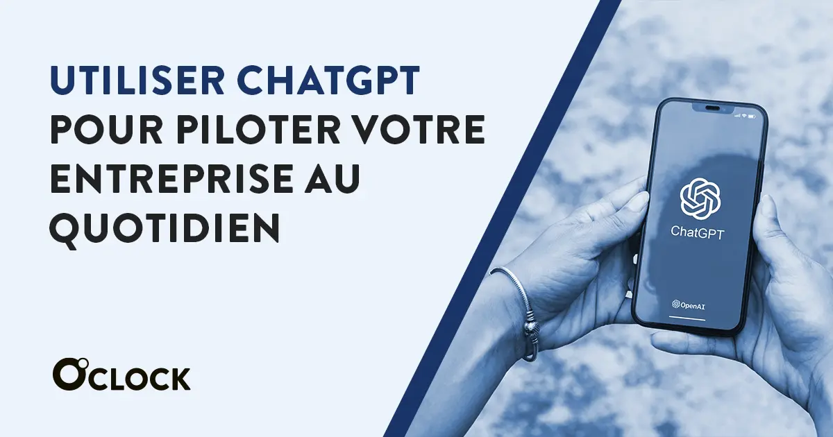 Utiliser-ChatGPT-pour-piloter-votre-entreprise-au-quotidien.webp