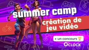 summer camp oclock creation de jeu video construct